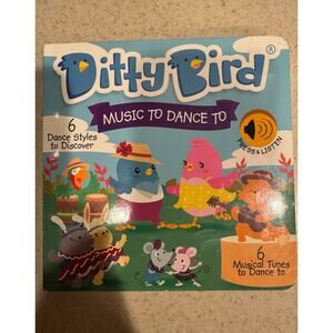 Ditty Bird Music to Dance To - 6 Musical Tunes to Dance to